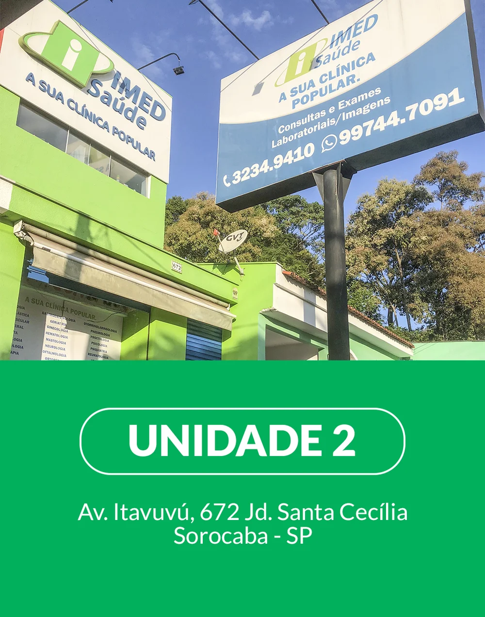 Fachada da IMED Saúde — Itavuvu · Santa Cecília
